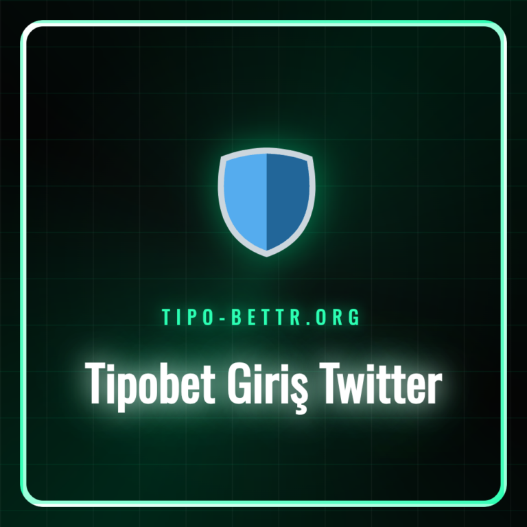 tipobet giriş twitter