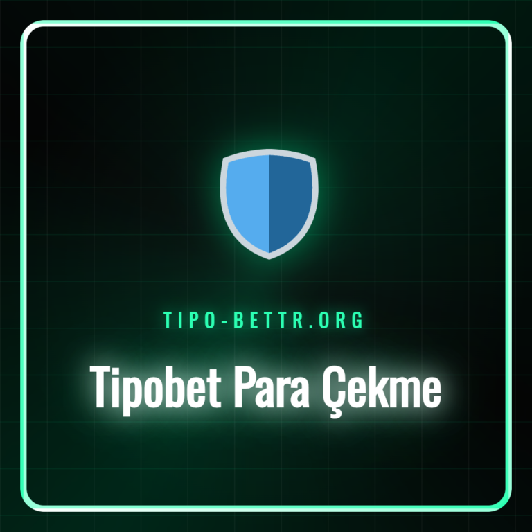 tipobet para çekme